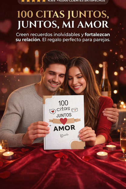 100 Citas Juntos, Mi Amor 💕